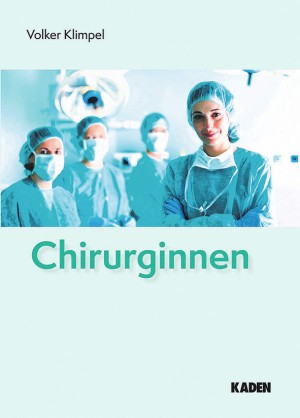 Cover des Buchs "Chirurginnen" cover_klimpel_chirurginnen.jpg